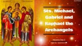 Powerful Novena to STS. MICHEAL, GABRIEL AND RAPHAEL THE ARCHANGELS : Day 2