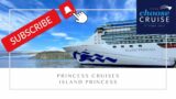 Princess Cruises ~ Island Princess Ship Tour including oceanview cabin P611