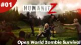 Project Zomboid Like Open World Isometric Zombie Survival – Humanitz – #01 – Gameplay