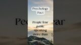 Psychology Fact: People fear public speaking more than death #money #motivation #stayinghungry