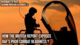 #RAF Poor Readiness- 4 keys issues pointed out in report !