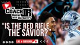 RED RIFLE TO THE RESCUE? | BRYCE YOUNG BENCHED! | THE COACH JB SHOW WITH BIG SMITTY
