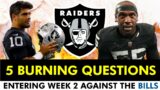 Raiders 5 BURNING Questions Entering Bills Game Ft. Jakobi Meyers, Hunter Renfrow, Chandler Jones