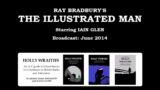 Ray Bradbury's The Illustrated Man (2014) starring Iain Glen