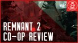 Remnant 2 Co-Op Review | The Sequel We Always Wanted