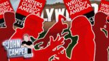 Reports Of Massive Infighting As WGA/Showrunners Cancel Meeting – The John Campea Show Podcast