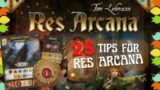 Res Arcana Tips to Improve Your Gameplay