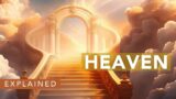 Revelation 21:1-27 | What We Need to Know About Heaven