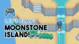 SCREW TELEPORTING! LET'S CHEESE IT! | Moonstone Island Ep. 10