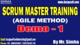 SCRUM MASTER TRAINING tutorials || Demo – 1 || by Mr. Simha On 25-09-2023 @8PM IST