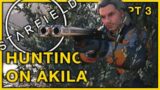 STARFIELD PermaDeath: Living off the Land – Hunting & Foraging in the Akila Countryside – Part 3