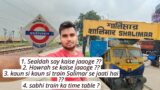 Shalimar Railway Station || Sealdah , Howrah say kaise jaaoge?? bus kay price??