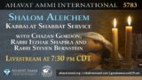 Shalom Aleichem Kabbalat Shabbat for Ki Tavo