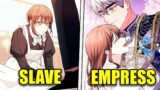 She Was A Common Slave, But The Emperor Married Her And She Became Empress / Manhwa recap
