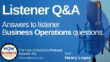 Small Business Operations | Listener Q&A