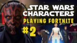 Star Wars Characters Playing Fortnite Compilation: Episode 2