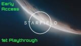 Starfield Early Access is LIVE! #Questfor500Subs Part 2