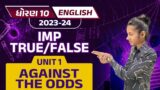 Std 10 English Unit 1 | Dhoran 10 English | Against The Odds | IMP True False | Std 10 GSEB
