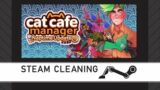 Steam Cleaning – Cat Cafe Manager