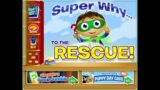 Super Why: Super Why… To The Rescue!
