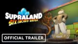 Supraland: Six Inches Under – Official Console Launch Trailer