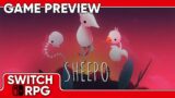 SwitchRPG Previews – Sheepo – Nintendo Switch Gameplay