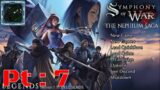 Symphony of War The Nephilim Saga   Legends Pt 7 {EFF IT! Beat his tush again}