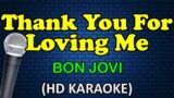 THANK YOU FOR LOVING ME – Bon Jovi (HD Karaoke)