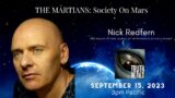 THE MARTIANS: Society On Mars with Nick Redfern