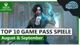 TOP 10 XBOX GAME PASS SPIELE | August und September