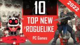 TOP10 New ROGUELIKE Games 2022 | Best RogueLite Rogue-Like PC Games 2022
