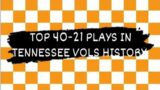 Tennessee Vols Football Greatest plays  (Volume 2) Plays 40-21