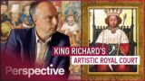 The Artistic Culture Imposed By Richard II's Ruthless Royal Court | How To Get Ahead | Perspective