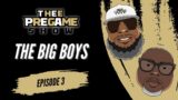 The Big Boys: Episode 03