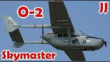 The Cessna O-2 Skymaster – Vietnam War Forward Air Control Aircraft