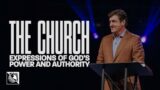 The Church [Expressions of God’s Power and Authority] | Pastor Allen Jackson