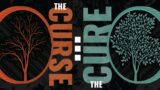 The Curse and The Cure Pt.4  |  Pastor Carl Toti  |  September 9, 2023