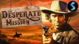 The Desperate Mission | Full Western Movie | Ricardo Montalban | Slim Pickens