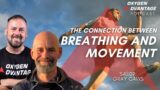 The Importance of Breathing and Movement | OA Podcast S4E10 with Cray Caws