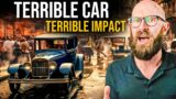 The Model T: A Terrible Car Which was Terrible for Society