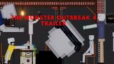 The Monster Outbreak 4 (TRAILER)