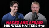 The Wahs Revival, Cooked Chooks & Nudity In A Hotel Hallway | Mid Week Matters #30