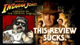 The Worst Indiana Jones Review | A Rant