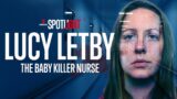 The chilling crimes of Lucy Letby: The Baby Killer Nurse | Full Documentary