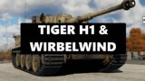 Tiger H1.exe (feat. Wirbelwind) | War Thunder
