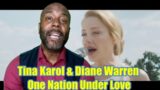 Tina Karol & Diane Warren – One Nation Under Love | REACTION