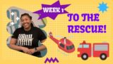 To the Rescue | Kingdom Nursery | Week 1