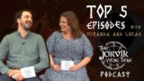 Top 5 Episodes of That JORVIK Viking Thing Podcast with Miranda and Lucas