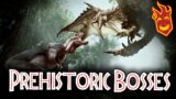 Top Ten Prehistoric Bosses