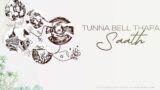 Tunna Bell Thapa – Saath(Official Lyrical Video)
